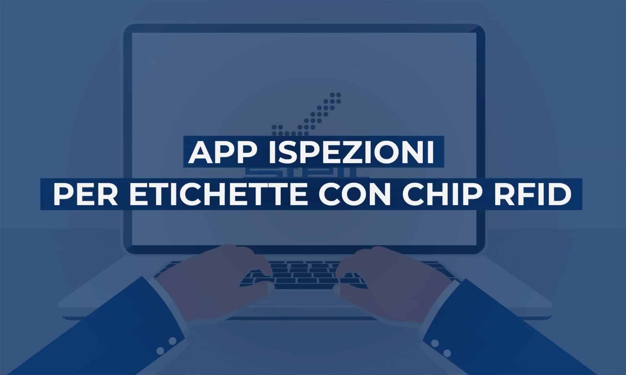 Etichette RFID chip -app ispezione e controllo